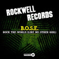 B.o.s.e. - Rock The World (like No Other Girl) - Music CD