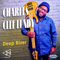 Lundy,charles Clef - Deep River - Music CD
