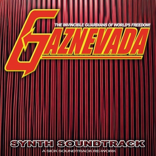 Gaznevada - Synth Soundtrack (a Sick Soundtrack Re-work) - Vinyl Record