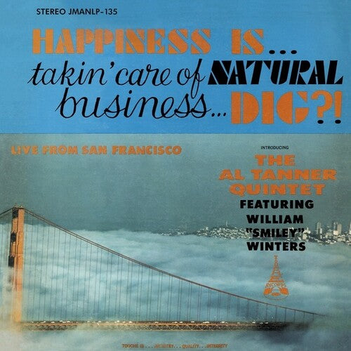 Tanner,al - Happiness Is Takin' Care Of Natural Business Dig - Music CD