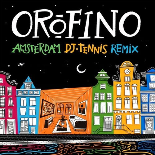 Orofino - Amsterdam (with Dj Tennis Remix) - Vinyl Record