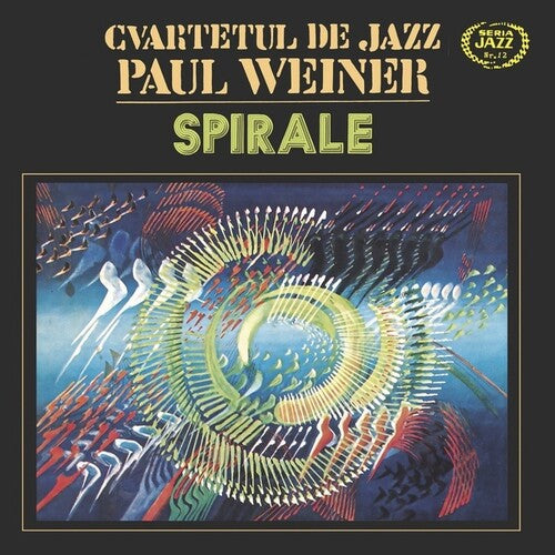 Cvartetul De Jazz Paul Weiner - Spirale - Vinyl Record