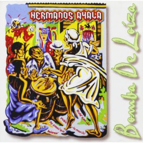 Hermanos Ayala - Bomba De Loiza - Music CD