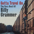 Grammer,billy - Gotta Travel On - Music CD