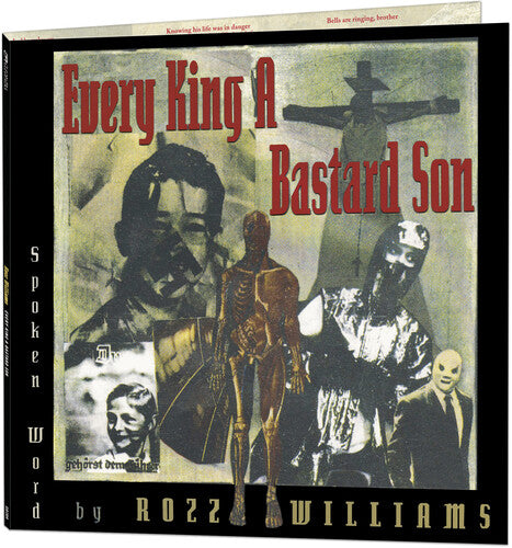 Rozz Williams - Every King A Bastard Son