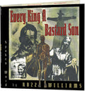 Rozz Williams - Every King A Bastard Son