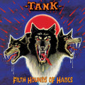 Tank - Filth Hounds Of Hades - Music CD