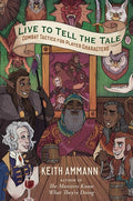 Ammann,keith - Live To Tell The Tale - Books