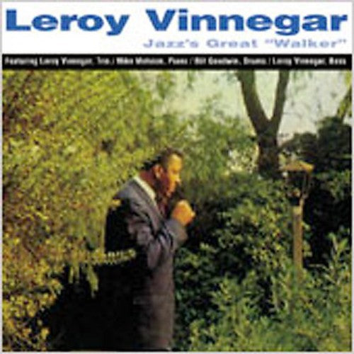 Vinnegar,leroy - Jazz's Great Walker - Music CD
