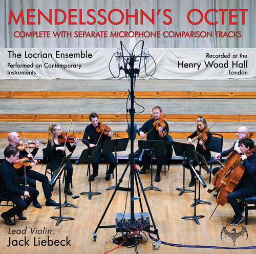 Locrian Ensemble - Mendelssohn's Octet - Music CD