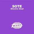 Sote - Electric Deaf - Music CD Single