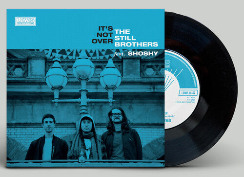 Still Brothers - It's Not Over / Crazy - Vinyl Record