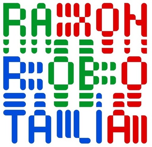 Raxon - Robotalia - Vinyl Record