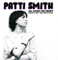 Smith,patti - All Along The Cbgb's: August 11 1979 - New York - Vinyl Record