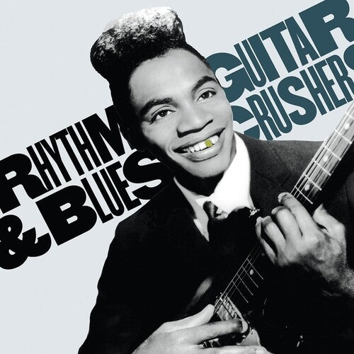 Rhythm & Blues Guitar Crushers 1 / Various - Rhythm & Blues Guitar Crushers 1 / Various - Vinyl Record