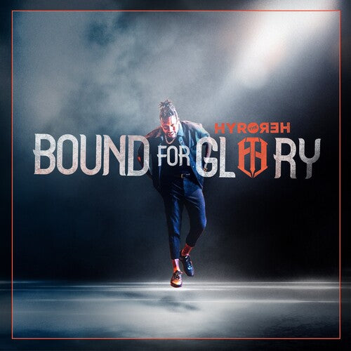 Hyro The Hero - Bound For Glory - Music CD