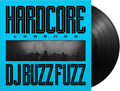 Dj Buzz Fuzz - Hardcore Legends - Vinyl Record