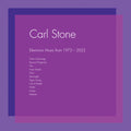 Stone,carl - Electronic Music From 1972-2022 - Vinyl Record