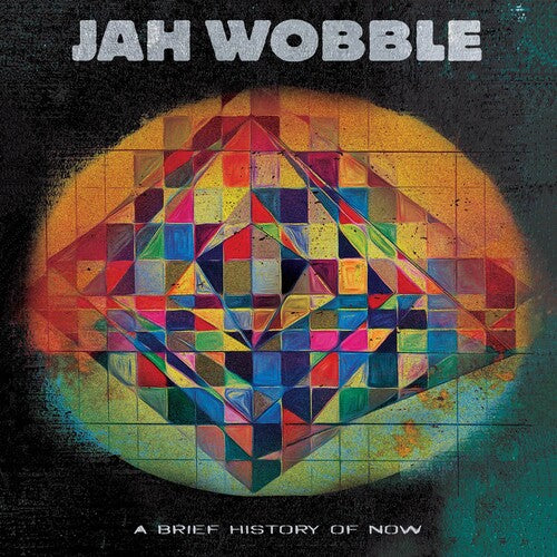 Wobble,jah - Brief History Of Now - Music CD