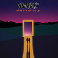 Electric Six - Streets Of Gold - Vinyl Record