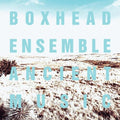 Boxhead Ensemble - Ancient Music - Music CD