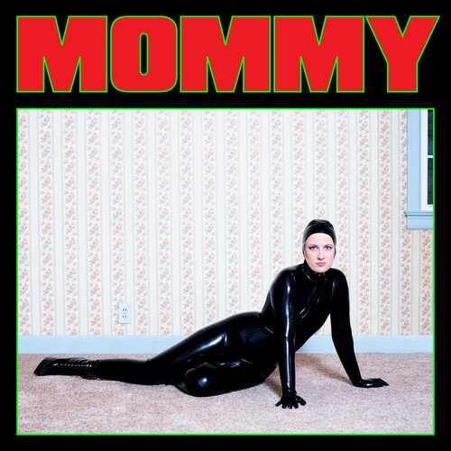 Be Your Own Pet - Mommy - Vinyl Record