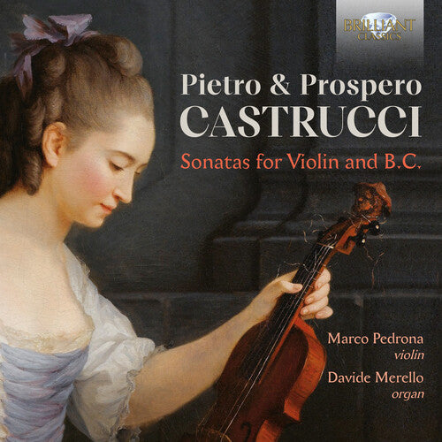 Castrucci / Pedrona / Merello - Sonatas For Violin & B.c. - Music CD