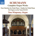 Schumann / Winpenny - Four Sketches For Pedal Piano Op. 58 Studies For - Music CD