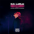 D.c. Larue - Disco Lives - Vinyl Record