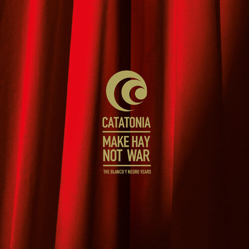 Catatonia - Make Hay Not War: The Blanco Y Negro Years - Music CD