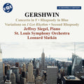 Gershwin / Siegel / St. Louis Symphony Orchestra - Piano Concerto In F Rhapsody No. 2 I Got Rhythm - Music CD