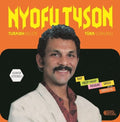 Tyson,nyofu - Turkish Delite Turk Lokumu - Vinyl Record