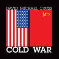 Cross,david Michael - Cold War - Vinyl Record
