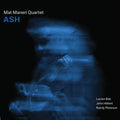 Maneri,mat - Ash - Music CD