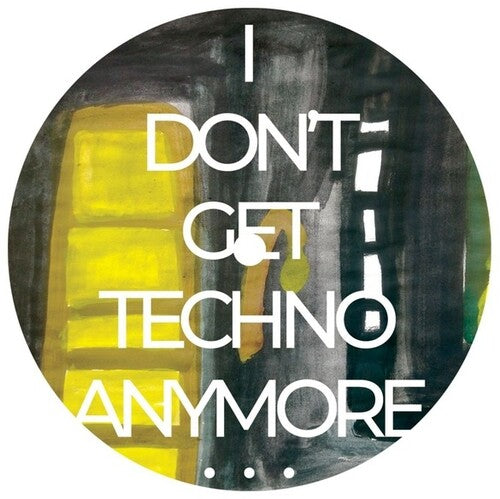 Puestel,rico - I Don't Get Techno Anymore - Vinyl Record