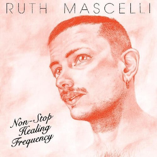Mascelli,ruth - Non-stop Healing Frequency - Vinyl Record