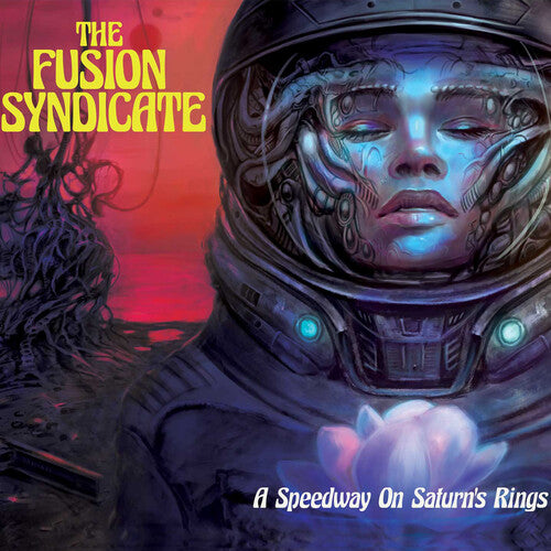 Fusion Syndicate - Speedway On Saturn's Rings - Music CD