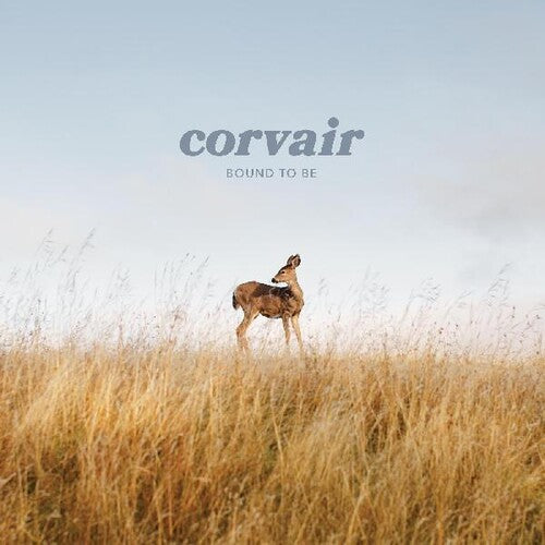 Corvair - Bound To Be - Vinyl Record
