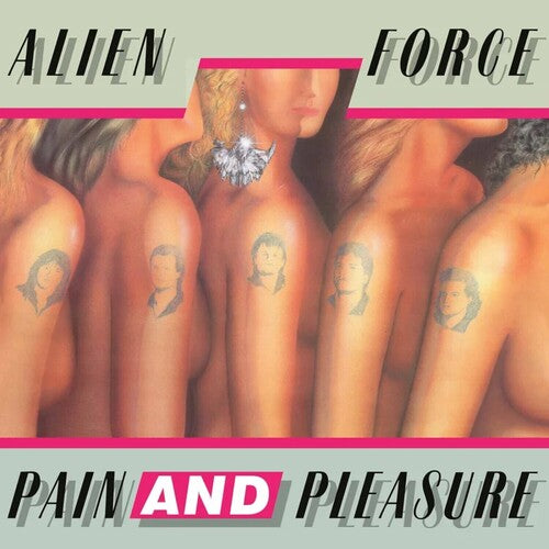 Alien Force - Pain & Pleasure - Music CD