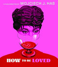 How To Be Loved - How To Be Loved - DVD