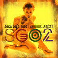 Soca Gold 2002 / Various - Soca Gold 2002 / Various - Music CD