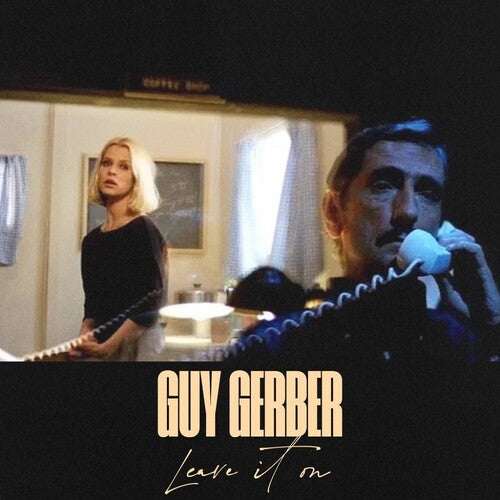 Gerber,guy - Leave It On - Vinyl Record