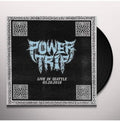 Power Trip - Live In Seattle 05.28.2018 - Vinyl Record