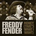 Fender,freddy - Money (that's What I Want) - Music CD