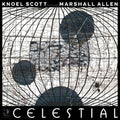 Scott,knoel / Allen,marshall - Celestial - Vinyl Record