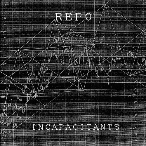 Incapacitants - Repo - Vinyl Record