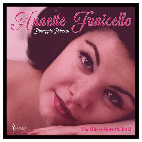 Funicello,annette - Pineapple Princess: 1958-62 - Vinyl Record