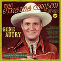 Autry,gene - Singing Cowboy: All The Hits And More 1933-52 - Music CD