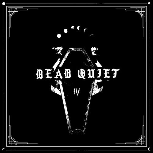 Dead Quiet - Iv - Music CD