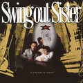 Swing Out Sister - It's Better To Travel - Music CD